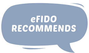 Grey speech bubble that says 'eFIDO recommends'